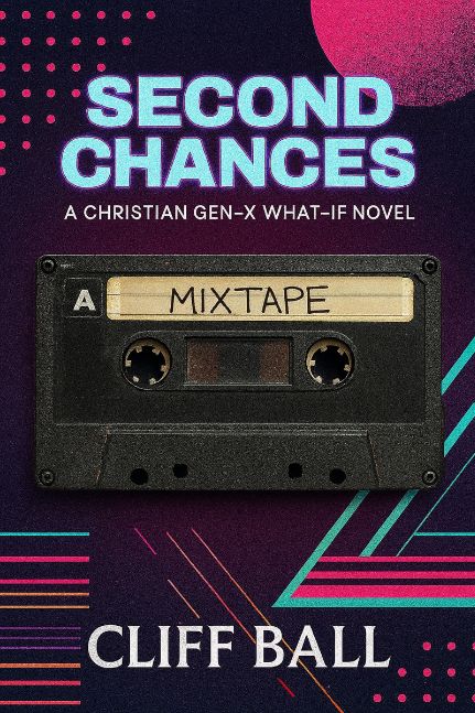 Second Chances: A Gen X What-If Novel