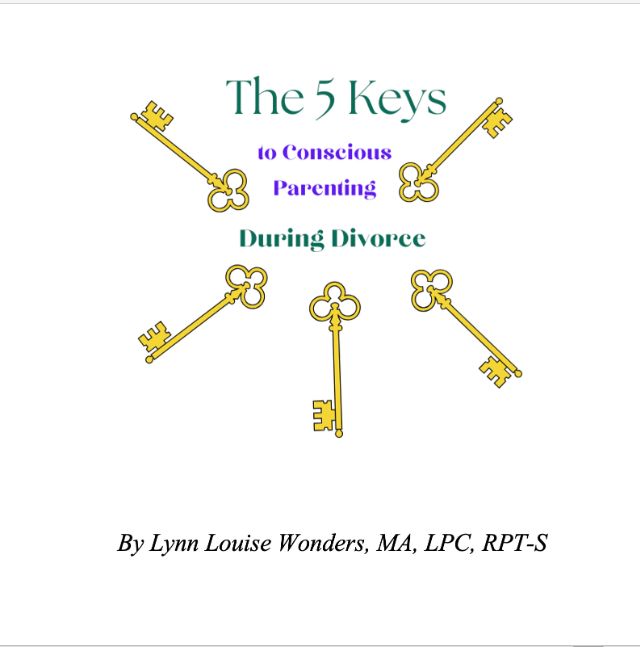 5 Keys to Conscious Parenting During Divorce E-Book