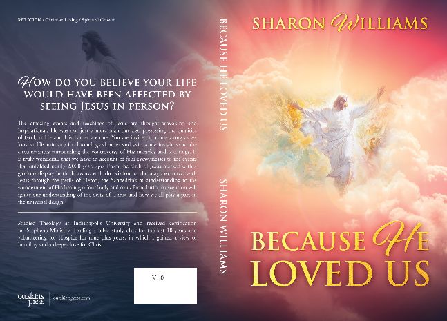 Because He Loved Us
