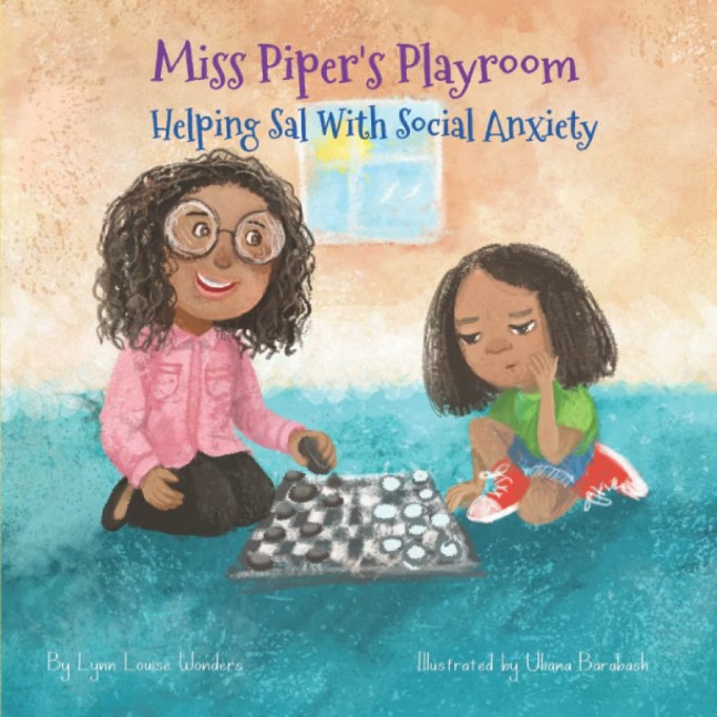 Miss Piper&#039;s Playroom: Helping Sal with Social Anxiety