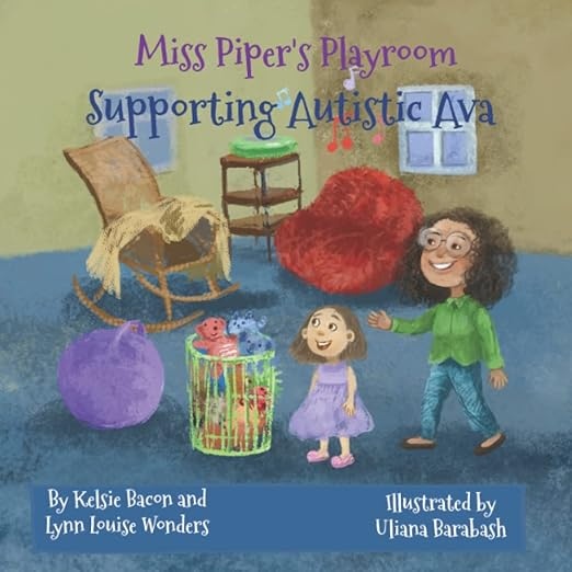 Miss Piper&#039;s Playroom: Supporting Autistic Ava
